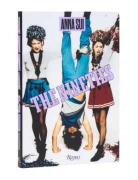 Rizzoli The Nineties X Anna Sui 9780847840595
