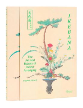 Rizzoli Ikebana: The Art and Beauty of Flower Arranging 9780847874439