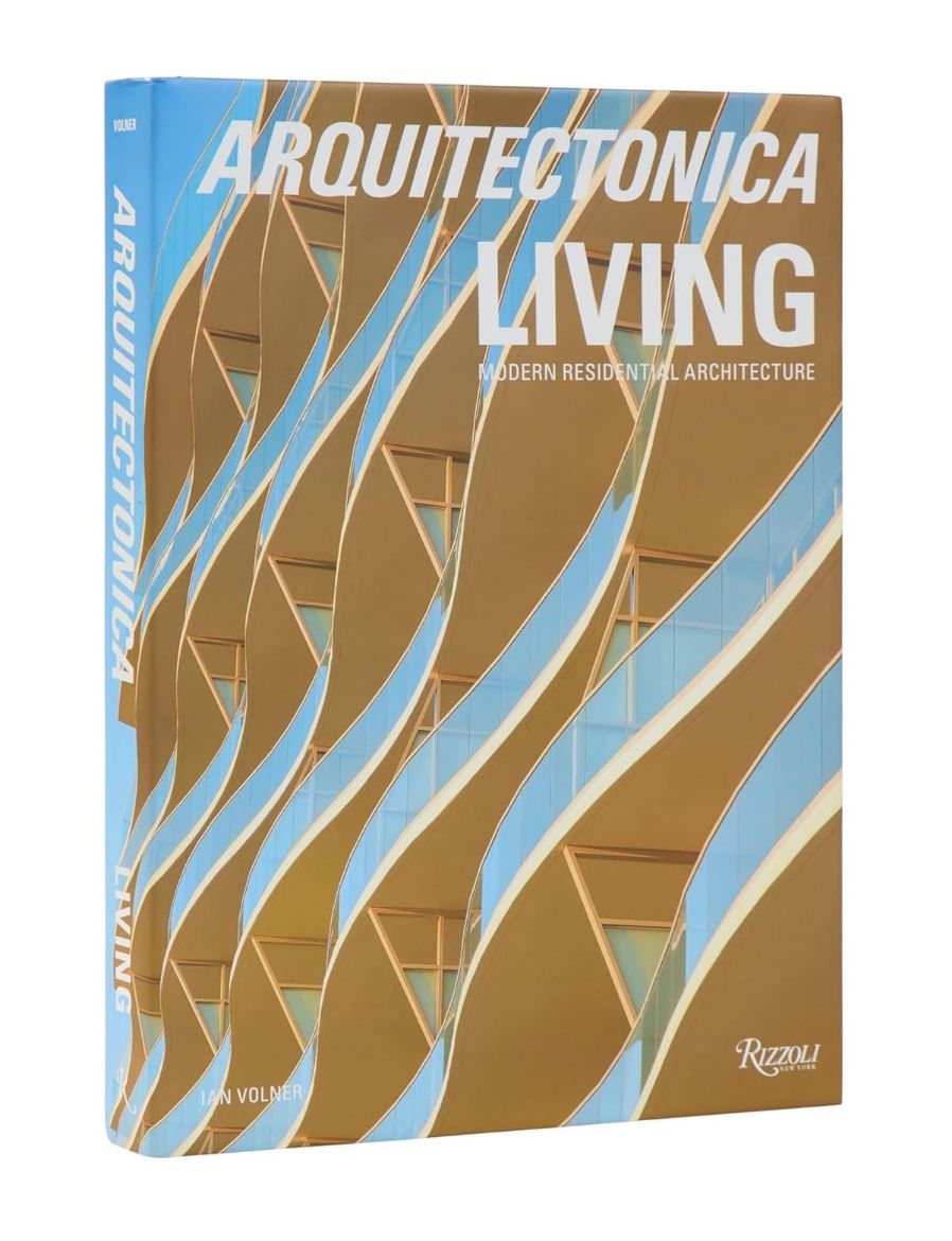Rizzoli Arquitectonica Living: Modern Residential Architecture 9780847875788