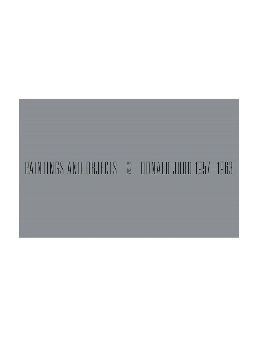 Rizzoli Donald Judd: 1957-1963: Paintings and Objects 9781951449834
